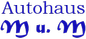 Logo Autohaus M u. M